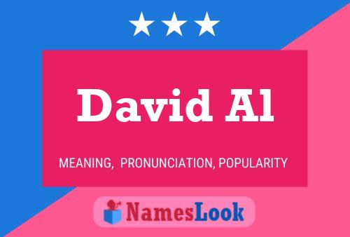 David Al Name Poster