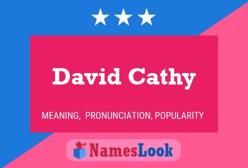 David Cathy Name Poster