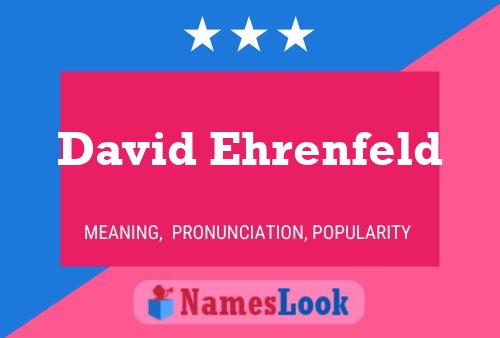 David Ehrenfeld Name Poster