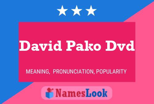 David Pako Dvd Name Poster