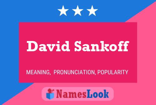 David Sankoff Name Poster