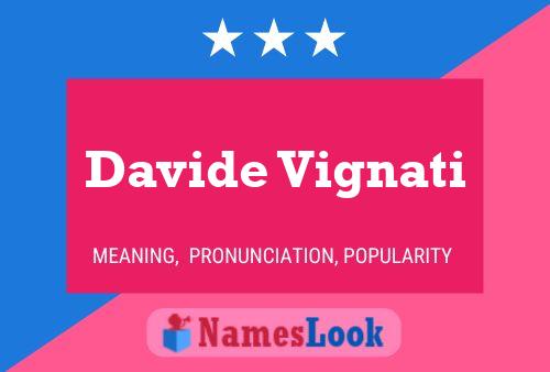 Davide Vignati Name Poster