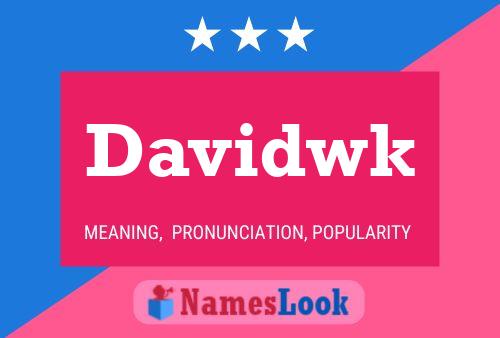 Davidwk Name Poster