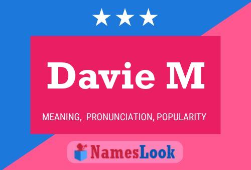 Davie M Name Poster