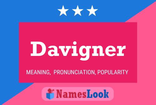 Davigner Name Poster