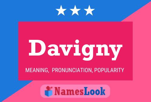 Davigny Name Poster