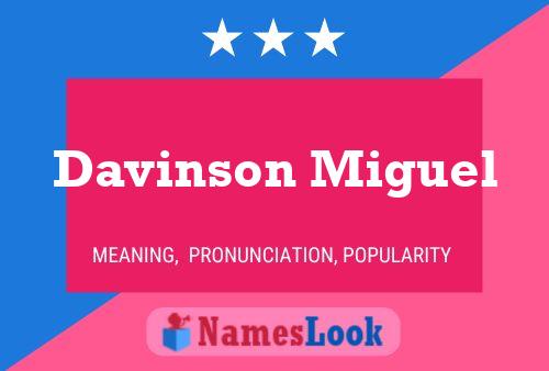 Davinson Miguel Name Poster