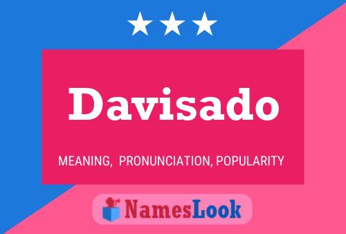 Davisado Name Poster