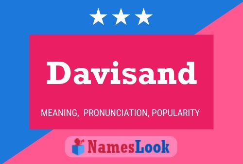 Davisand Name Poster