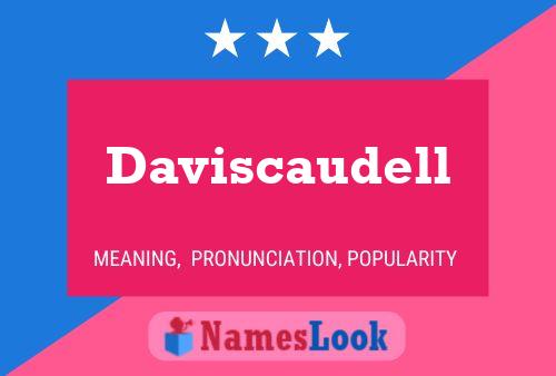 Daviscaudell Name Poster