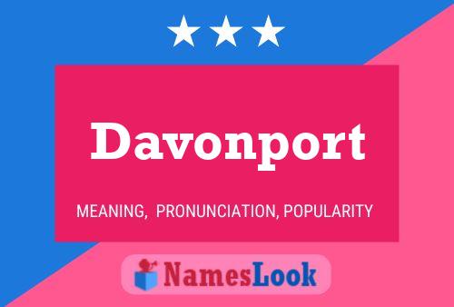 Davonport Name Poster