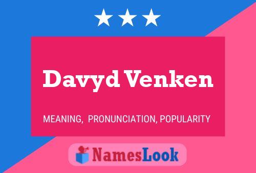 Davyd Venken Name Poster