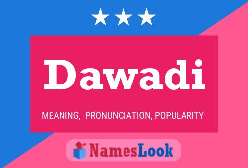 Dawadi Name Poster