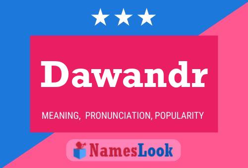 Dawandr Name Poster