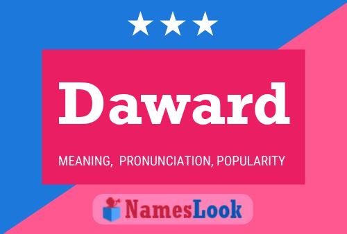 Daward Name Poster