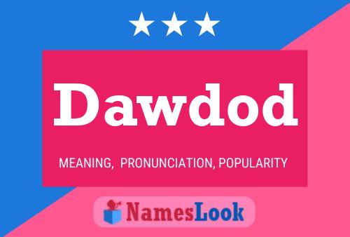 Dawdod Name Poster