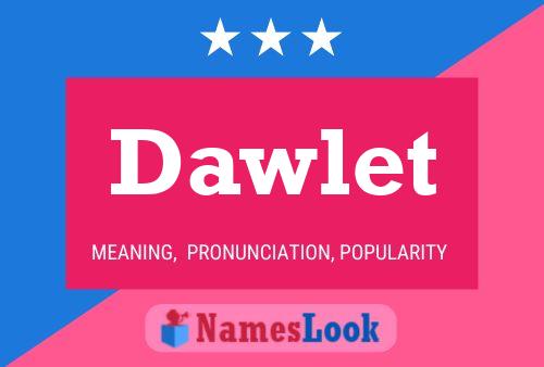 Dawlet Name Poster