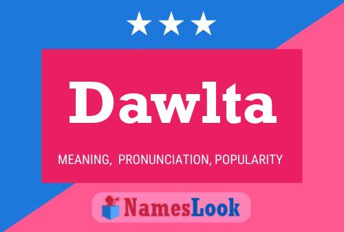 Dawlta Name Poster