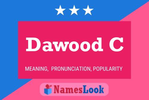 Dawood C Name Poster