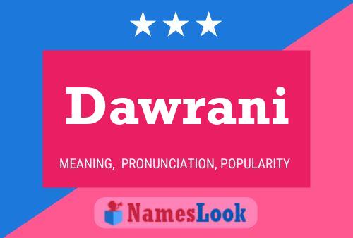 Dawrani Name Poster