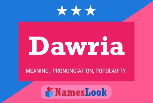 Dawria Name Poster