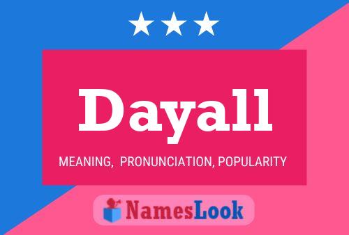 Dayall Name Poster