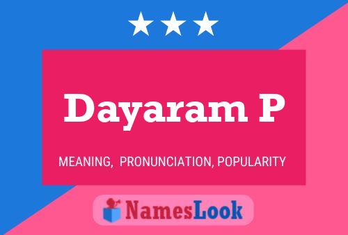 Dayaram P Name Poster