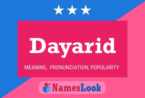 Dayarid Name Poster