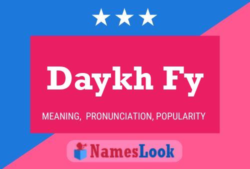 Daykh Fy Name Poster