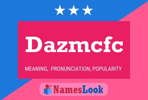 Dazmcfc Name Poster