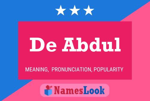 De Abdul Name Poster