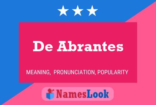 De Abrantes Name Poster