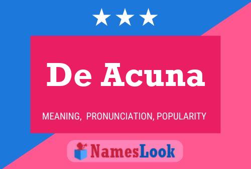 De Acuna Name Poster