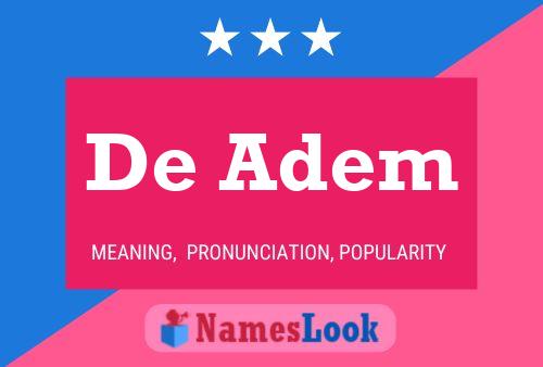 De Adem Name Poster