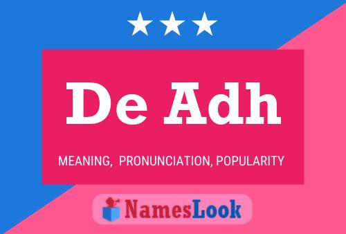 De Adh Name Poster