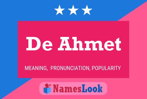 De Ahmet Name Poster