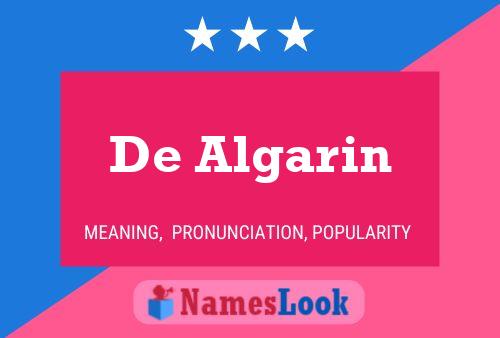 De Algarin Name Poster