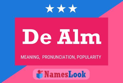 De Alm Name Poster