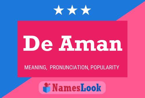 De Aman Name Poster