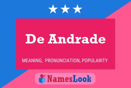 De Andrade Name Poster