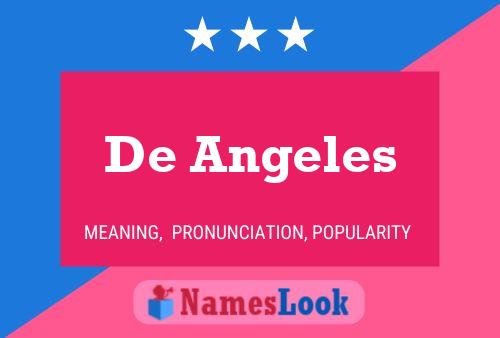 De Angeles Name Poster