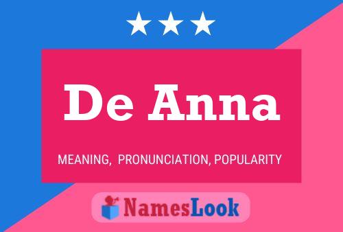 De Anna Name Poster