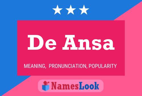 De Ansa Name Poster