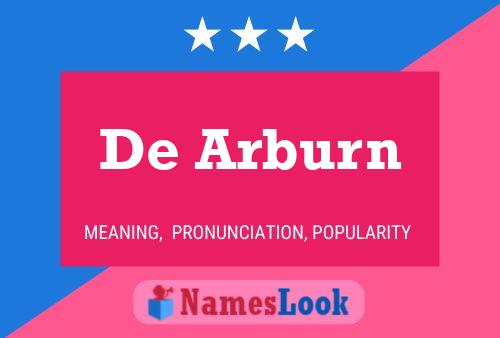 De Arburn Name Poster