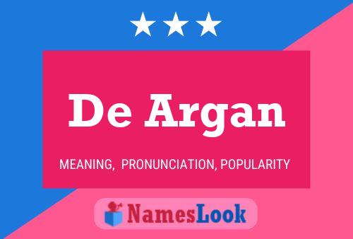 De Argan Name Poster