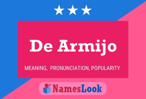 De Armijo Name Poster