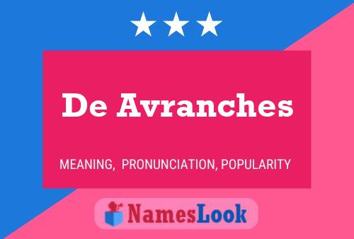 De Avranches Name Poster