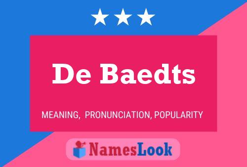 De Baedts Name Poster