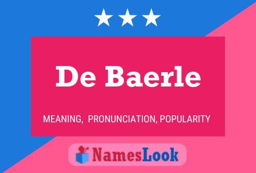 De Baerle Name Poster