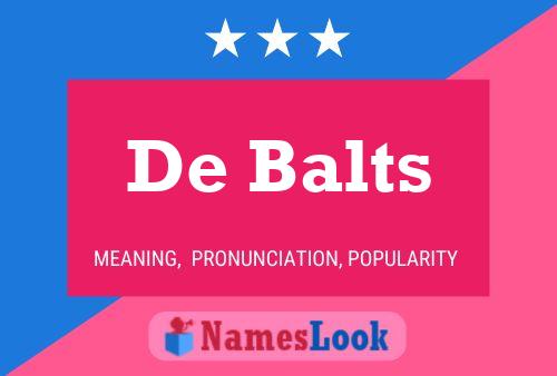 De Balts Name Poster